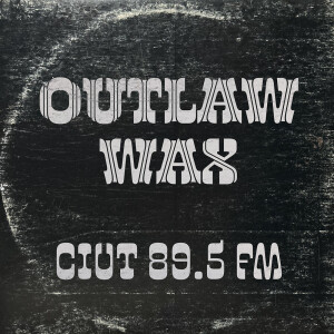 Outlaw_Wax_CIUT_300x300